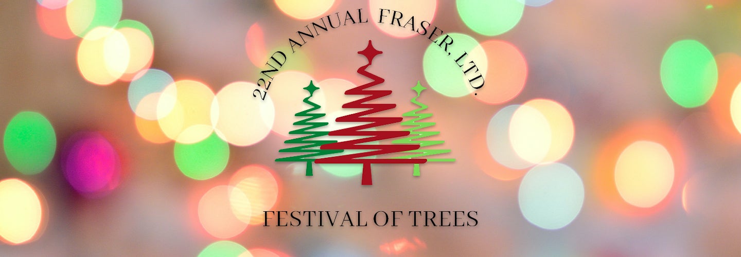 22nd Annual Festival of Trees